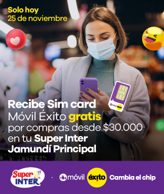 Recibe sim card movil exito gratis por compras desde $30.000 en tu super inter jamundí principal