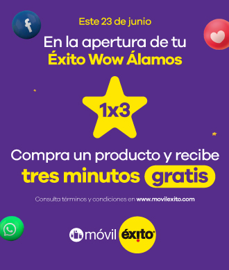 En la apertura de tu exito wow alamos compra un producto y recibe tres minutos gratis